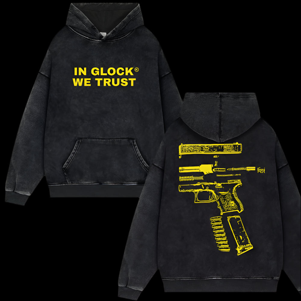 IN GLOCK WE TRUST Hoodie Y2k Streetwear